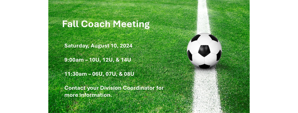 Fall 2024 Coach Meeting